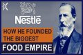 Who Owns Nestle? – Nestle Company History